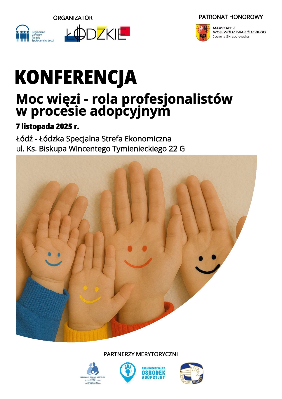 Konferencja pt. „Moc więzi – rola profesjonalistów w procesie adopcyjnym” 