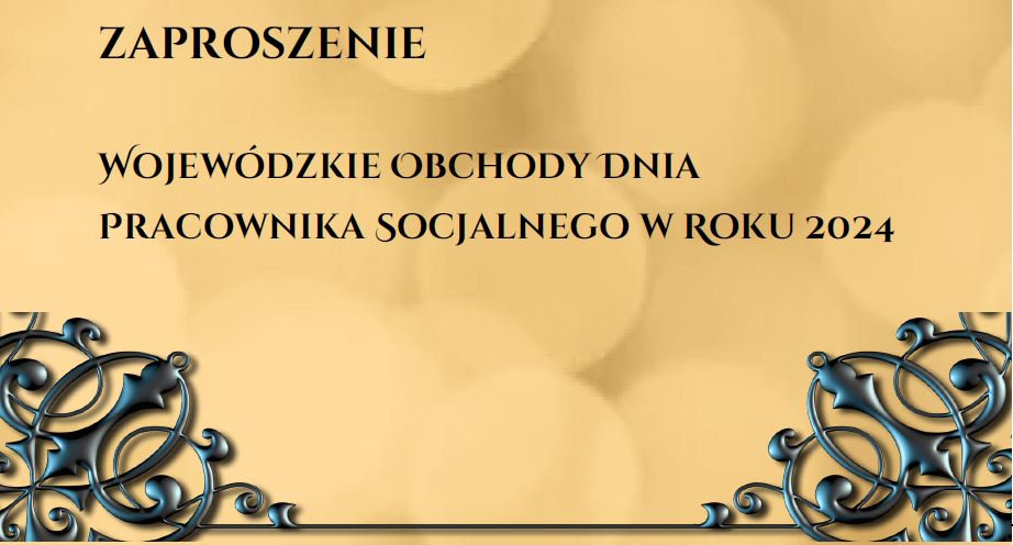 Ostatnie dni naboru na Wojewódzkie Obchody Dnia Pracownika Socjalnego w Roku 2024.